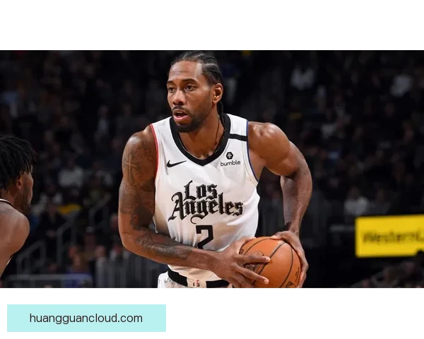 莱昂纳德：联盟65场出场规则本意良好 但球员带伤上场并不合理